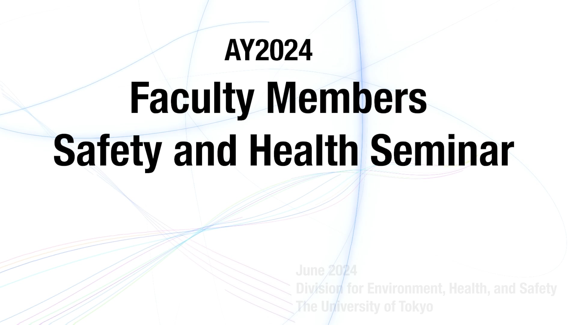 Notification regarding the safety and health workshop for faculty and staff in 2024